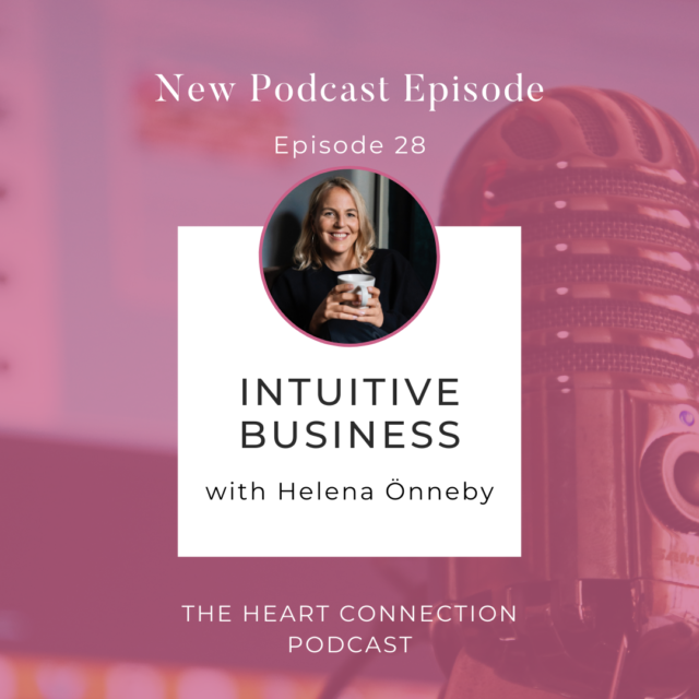 HCP 28: Intuitive Business with Helena Önneby